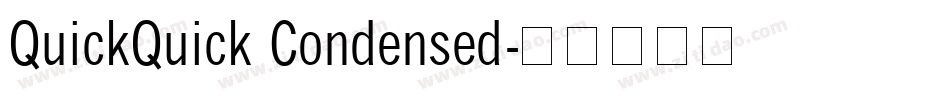 QuickQuick Condensed字体转换